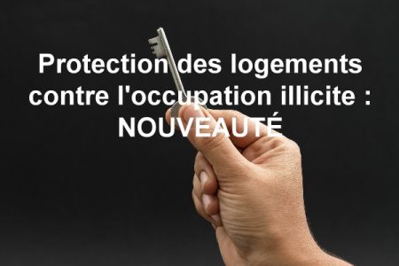 Image Protection des logements contre occupation illicite Dewerdt avocat 600x450